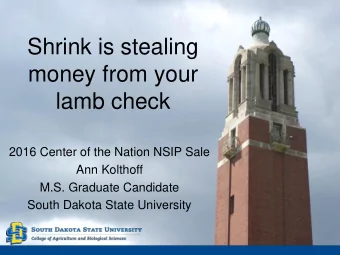 Shrink is stealing  money from your  lamb check  2016 Center of the Nation NSIP Sale  Ann Kolthoff