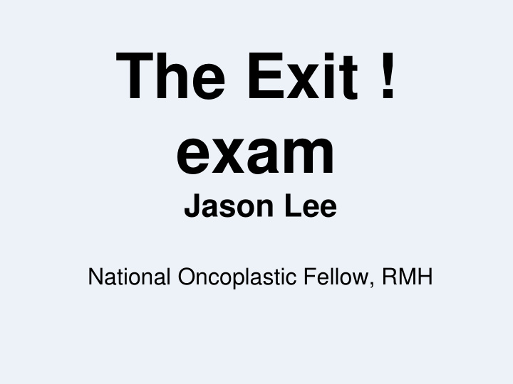 the exit exam