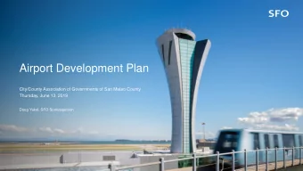 Airport Development Plan  City/County Association of Governments of San Mateo County  Thursday,