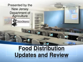 Food Distribution  Updates and Review  Goals  for USDA Foods  Utilization  Manage  Entitlement
