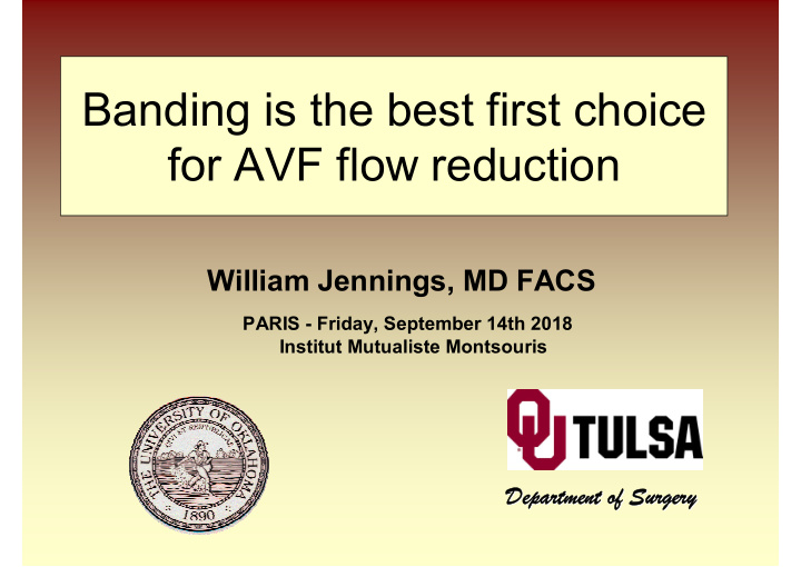 banding is the best first choice for avf flow reduction
