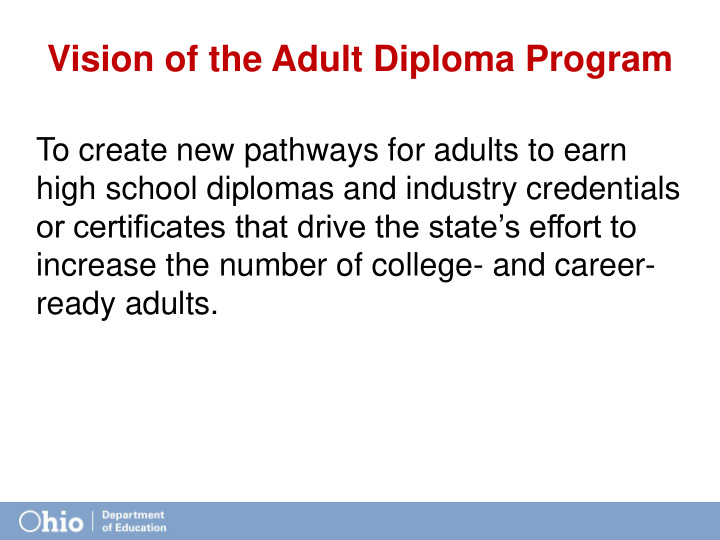 vision of the adult diploma program