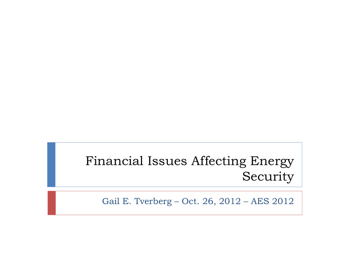financial issues affecting energy security