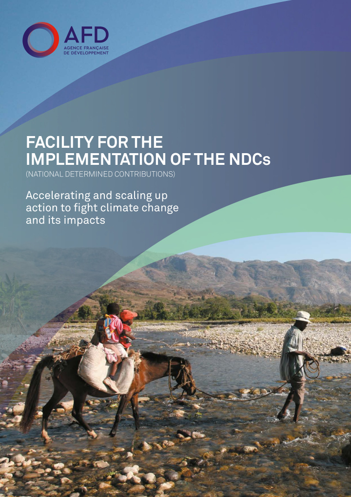 facility for the implementation of the ndcs