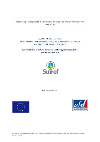 Promoting investments in renewable energy and energy efficiency in East Africa COUNTRY EAST AFRICA
