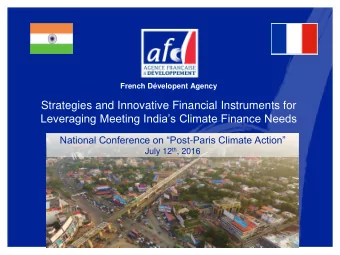 Strategies and Innovative Financial Instruments for  Leveraging Meeting Indias Climate Finance