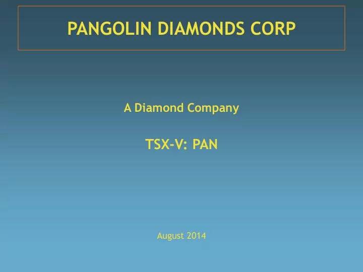 pangolin diamonds corp