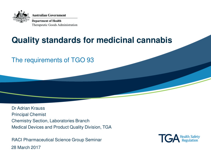 quality standards for medicinal cannabis