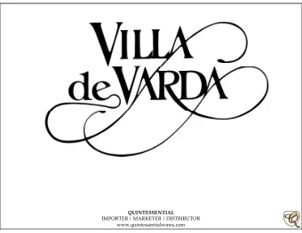 QUINTESSENTIAL IMPORTER | MARKETER | DISTRIBUTOR  www.quintessentialwines.com  Villa de Varda