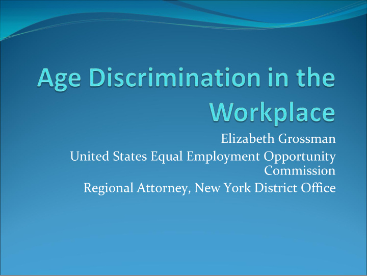 elizabeth grossman united states equal employment