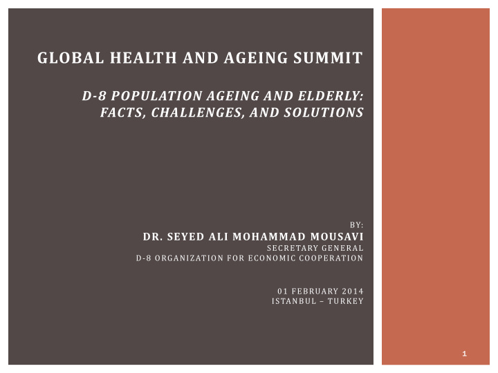 d 8 population ageing and elderly facts challenges and