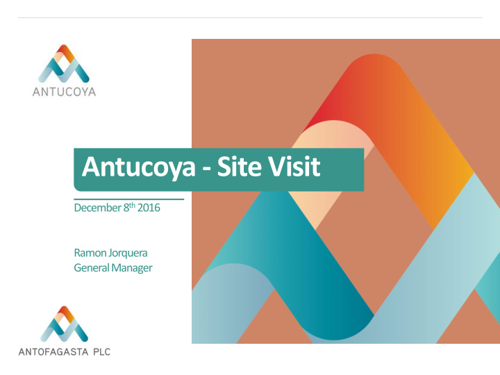 antucoya site visit