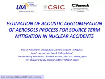ESTIMATION OF ACOUSTIC AGGLOMERATION  OF AEROSOLS PROCESS FOR SOURCE TERM MITIGATION IN NUCLEAR