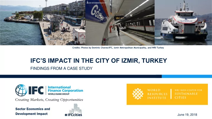 ifc s impact in the city of izmir turkey