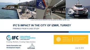 IFCS IMPACT IN THE CITY OF IZMIR, TURKEY  FINDINGS FROM A CASE STUDY  Sector Economics and