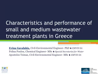 Characteristics and performance of  small and medium wastewater  treatment plants in Greece Evina