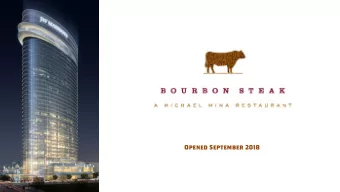 Opened September 2018  A RARE EXPERIENCE.  WELL DONE.  Managing Chef  Full Dining Room  Reserve