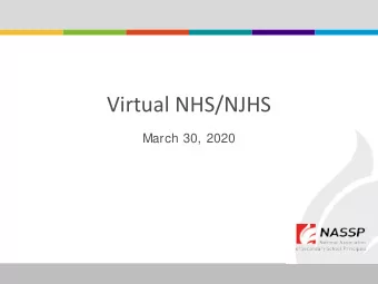 Virtual NHS/NJHS  March 30, 2020  Nara Lee, Director of S  tudent Leadership, NAS  S  P  and Agora