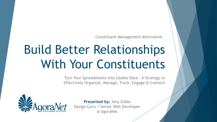 build better relationships with your constituents