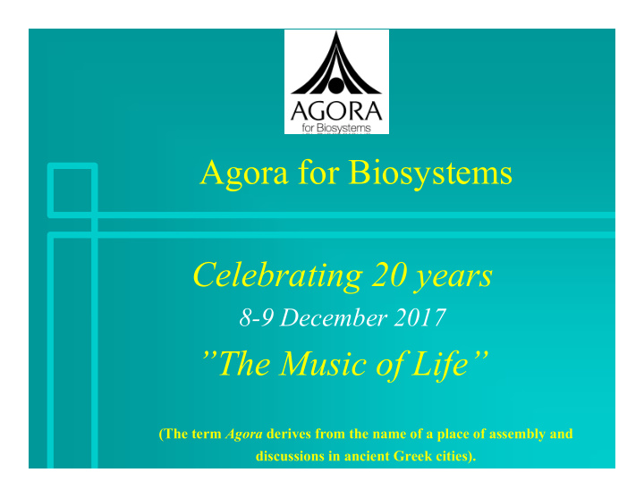 agora for biosystems celebrating 20 years