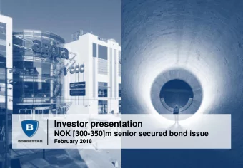 Investor presentation  NOK [300-350]m senior secured bond issue  February 2018  Disclaimer THIS