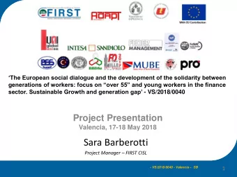 Sara Barberotti Project Manager  FIRST CISL - VS/2018/0040 - Valencia  SB  1  With EU