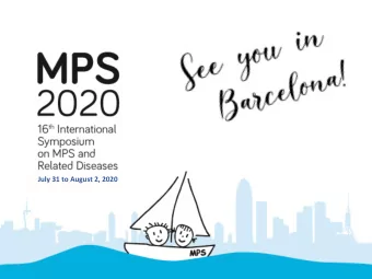 July 31 to August 2, 2020  Congress Venue  July 31 to August 2, 2020  Hyatt Regency Barcelona Tower