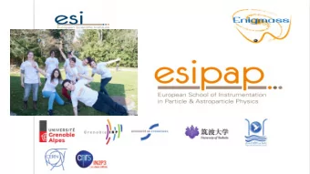 Research in fundamental physics  Select a great  physics case  Design, build and operate an