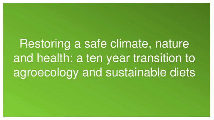 agroecology and sustainable diets how do we join up