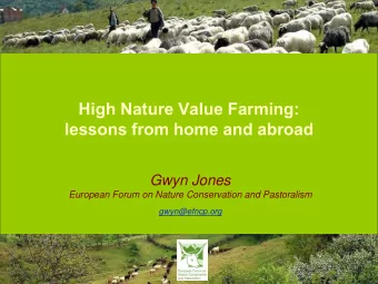 lessons from home and abroad  Gwyn Jones  European Forum on Nature Conservation and Pastoralism