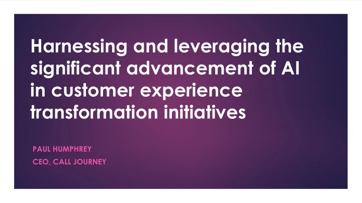 harnessing and leveraging the