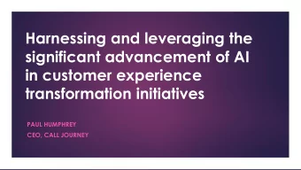Harnessing and leveraging the  significant advancement of AI  in customer experience