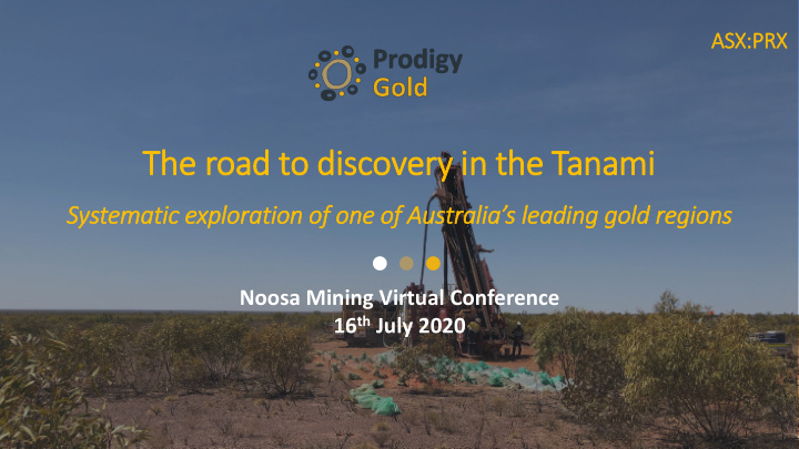 the road to discovery ry in in the tanami