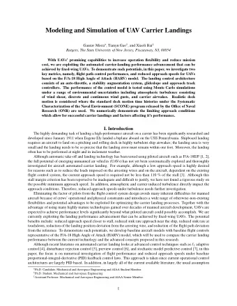 Modeling and Simulation of UAV Carrier Landings Gaurav Misra  , Tianyu Gao  , and Xiaoli Bai