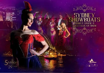 Sydney Showboat  Cruise Details  King Street Wharf 5  07:00pm BOARD    |    07:30pm DepARt    |