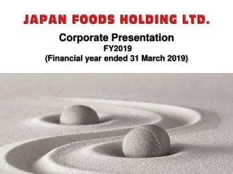 Corporate Presentation  FY2019  (Financial year ended 31 March 2019)  Important Notice  DISCLAIMER