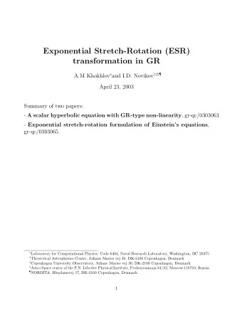 Exponential Stretch-Rotation (ESR)  transformation in GR A.M Khokhlov  and I.D. Novikov