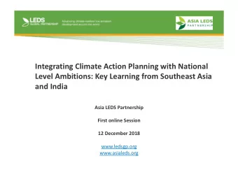 Integrating Climate Action Planning with National Level Ambitions: Key Learning from Southeast Asia