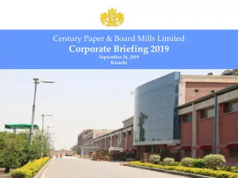 Corporate Briefing 2019  September 26, 2019  Karachi  Corporate Briefing -2019  Contents: