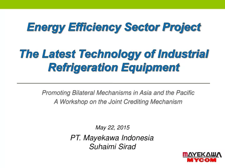 pt mayekawa indonesia suhaimi sirad