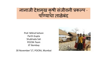 Prof. Milind Sohoni  Parth Gupta  Shubhada Sali