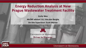 Energy Reduction Analysis at New  Prague Wastewater Treatment Facility  Emily Wen  MnTAP advisor: