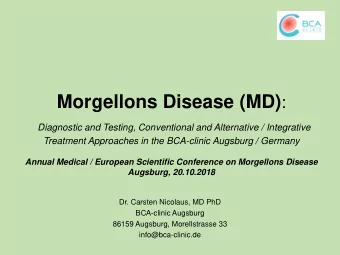 Disclosure Statement  Dr. Carsten Nicolaus, MD PhD  Founder and Medical Director  BCA-clinic