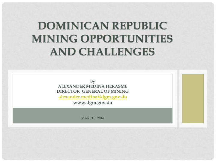 mining opportunities and challenges by alexander medina