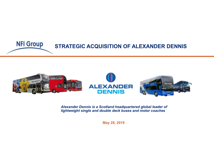 strategic acquisition of alexander dennis