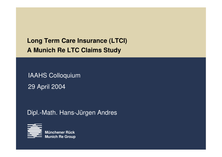 long term care insurance ltci a munich re ltc claims