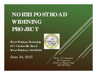 NORT  H POST  ROAD  WIDE  NING  PROJE  CT  We st Windsor T  ownship  271 Cla rksville  Roa d  We st