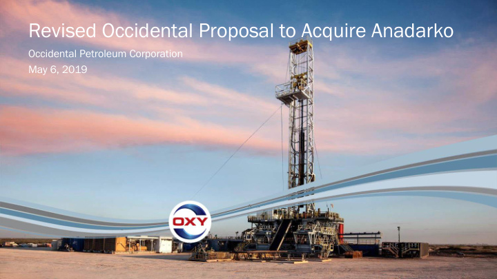 revised occidental proposal to acquire anadarko