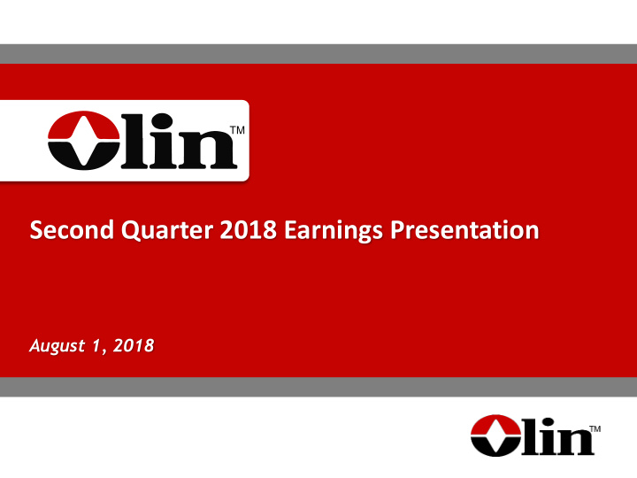 second quarter 2018 earnings presentation