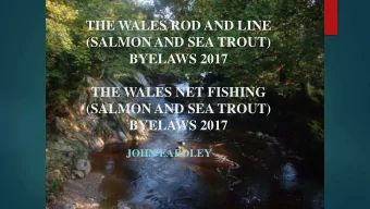 THE WALES ROD AND LINE  (SALMON AND SEA TROUT)  BYELAWS 2017  THE WALES NET FISHING  (SALMON AND